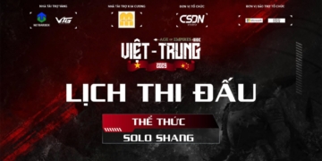 Lịch thi đấu nội dung Solo Shang – AoE Việt – Trung 2025